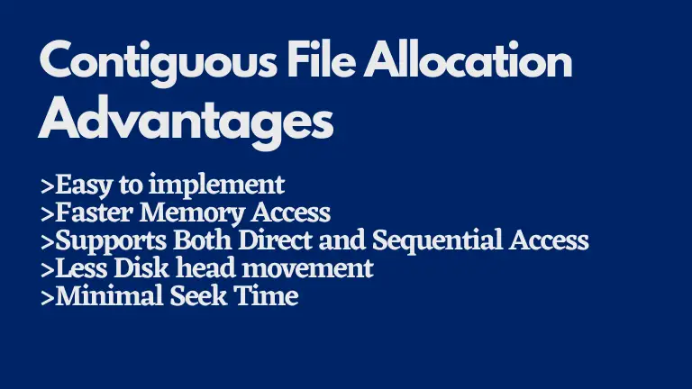 Contiguous file allocation advantages