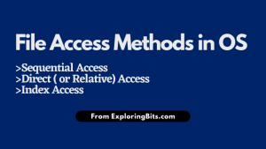 File Access Methods in Operating System - ExploringBits