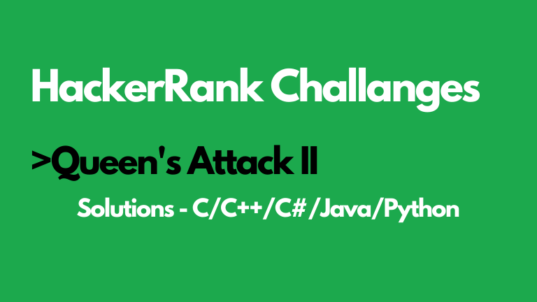 Queens Attack 2 HackerRank Solution