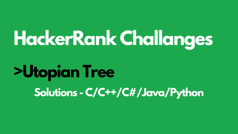 Utopian Tree HackerRank Solution